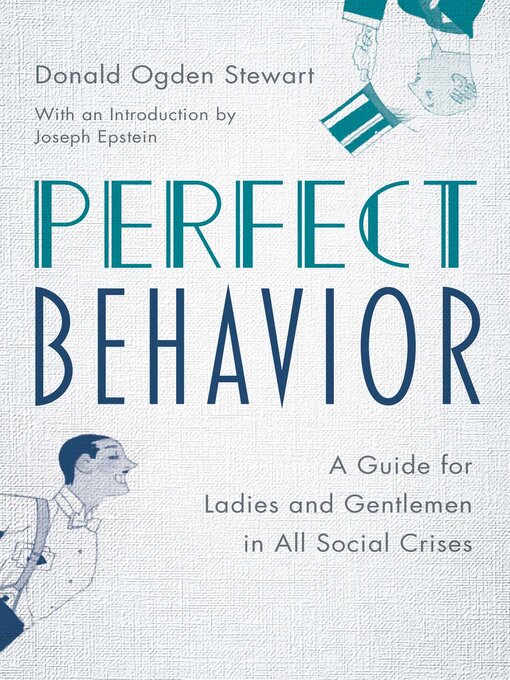 Title details for Perfect Behavior by Donald Ogden Stewart - Available